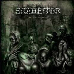 Egaheitor : El Mal Original